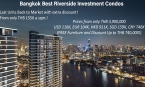Bangkok: Last units available back to market!! Sold out in 1 month: Best Waterfront Living in the Heart of Bangkok (Sathorn-Chareonnakorn)